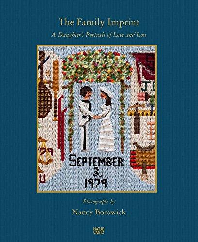 Nancy Borowick: The Family Imprint