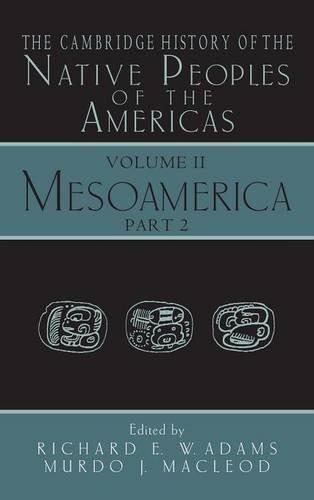 The Cambridge History of the Native Peoples of the Americas 2 Part Hardback Set: The Cambridge History of the Native Peoples of the Americas