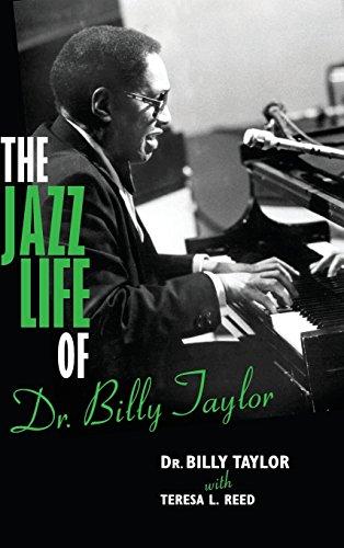 The Jazz Life of Dr. Billy Taylor