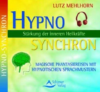 Stärkung der inneren Heilkräfte. CD: Die Methode, mit der man für jedes Problem die richtige Lösung findet