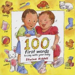 100 First Words to Say with Your Baby