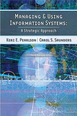 Managing and Using Information Systems