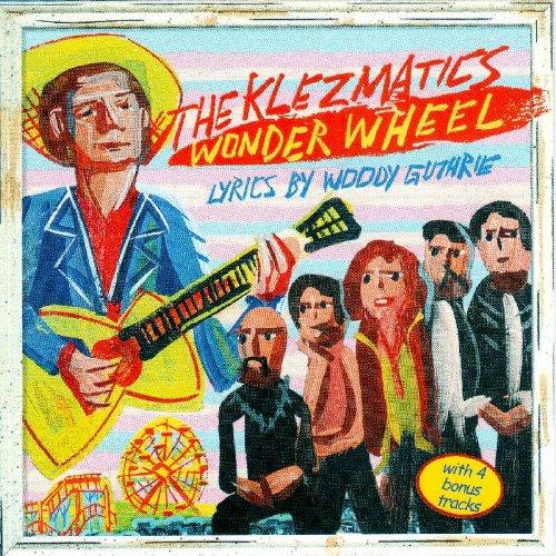 Wonder Wheel-Lyrics Woody Guthrie