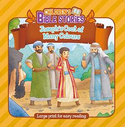 Joseph's Coat of Many Colours (Children's Bible Stories)