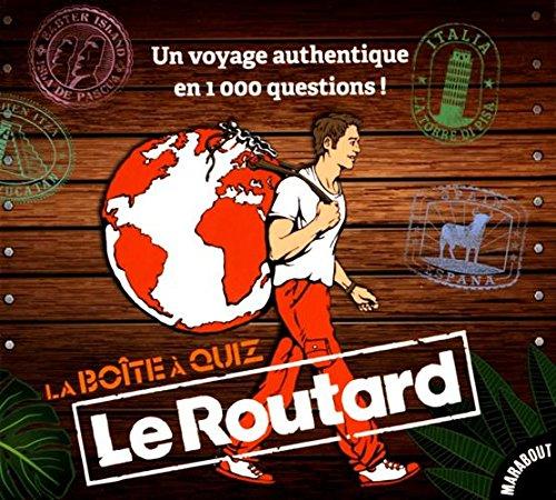 La boîte à quiz Le Routard : un voyage authentique en 1.000 questions !