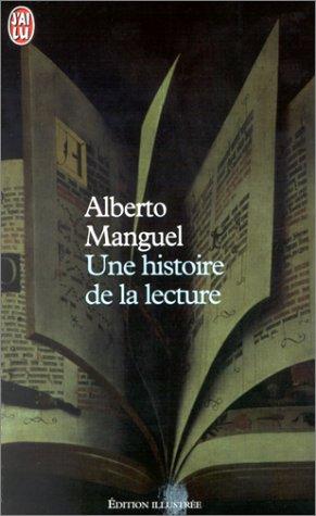 Une histoire de la lecture : essai