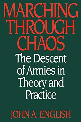 Marching Through Chaos: The Descent of Armies in Theory and Practice