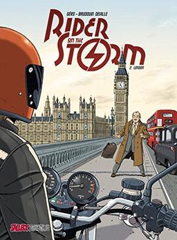 Rider on the Storm: Band 2: London