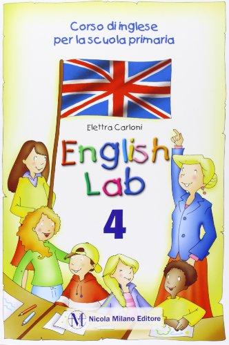 English lab. Per la 4ª classe elementare