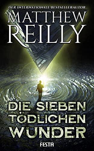 Die sieben tödlichen Wunder: Thriller