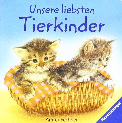 Unsere liebsten Tierkinder