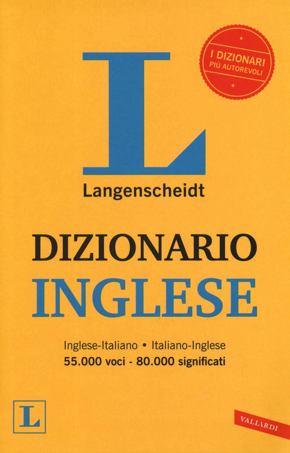 Langenscheidt. Inglese. Inglese-italiano, italiano-inglese (Dizionari)