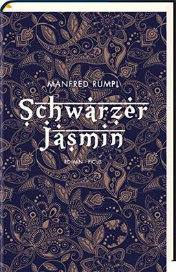 Schwarzer Jasmin: Roman