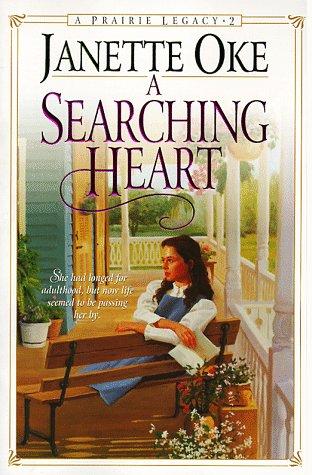 A Searching Heart (PRAIRIE LEGACY, Band 2)