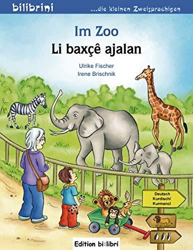 Im Zoo: Kinderbuch Deutsch-Kurmancî/Kurdisch