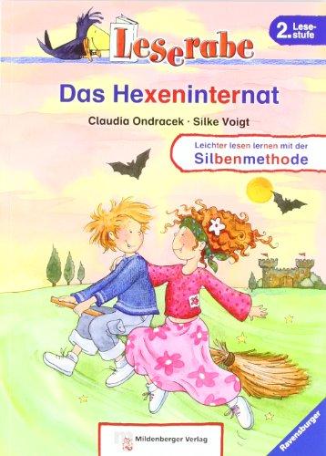 Leserabe mit Mildenberger Silbenmethode: Das Hexeninternat