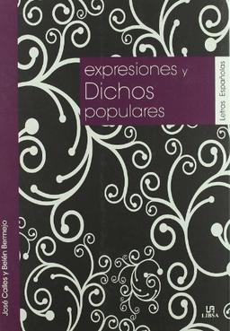 Expresiones y dichos populares / Expressions and Popular Sayings (Letras Españolas)