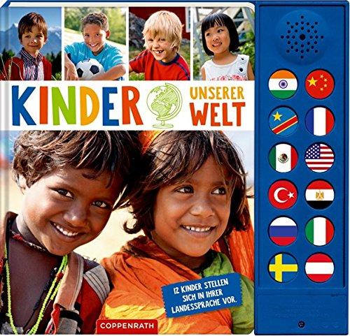 Kinder unserer Welt: 12 Kinder stellen sich in ihrer Landessprache vor