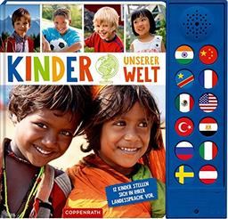 Kinder unserer Welt: 12 Kinder stellen sich in ihrer Landessprache vor