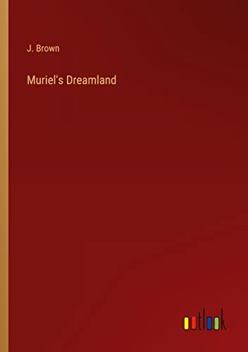 Muriel's Dreamland