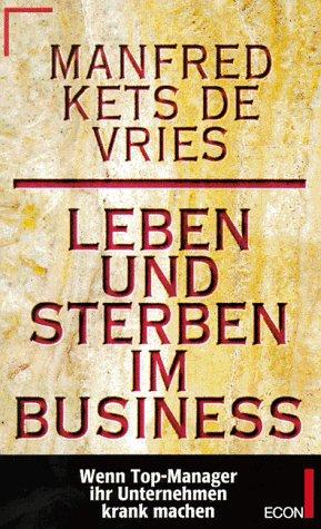 Leben und Sterben im Business