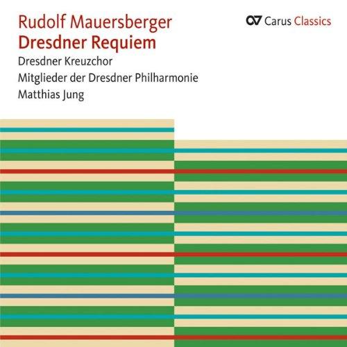 Mauersberger: Dresdner Requiem - Chor- und Ensemblemusik