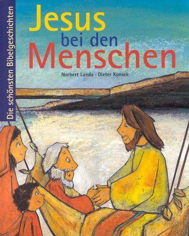 Jesus bei den Menschen