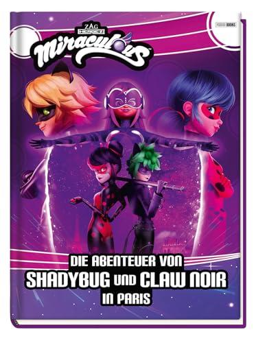 Miraculous: Die Abenteuer von Shadybug und Claw Noir in Paris: Geschichtenbuch