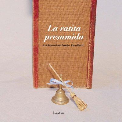 La ratita presumida (libros para soñar)