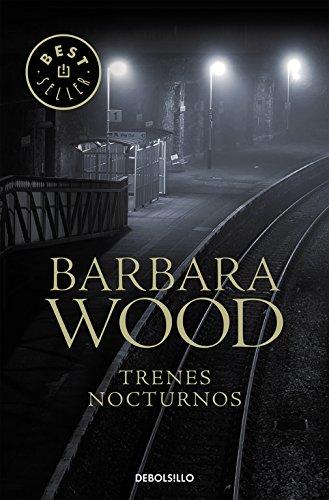 Trenes nocturnos (BEST SELLER, Band 26200)