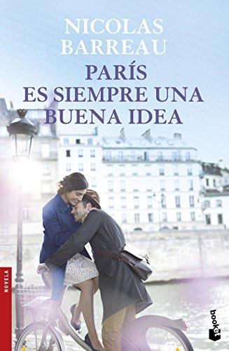 París es siempre una buena idea (NF Novela)