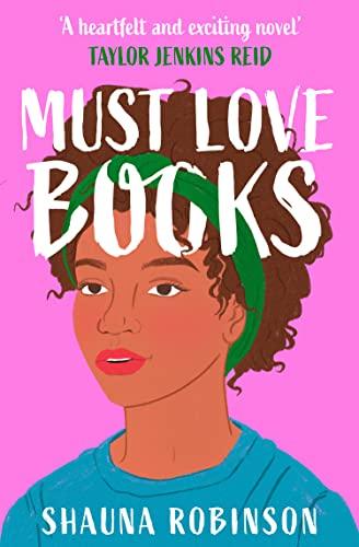 Must Love Books: The perfect bookish read for book lovers