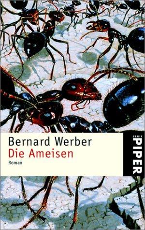 Die Ameisen: Roman