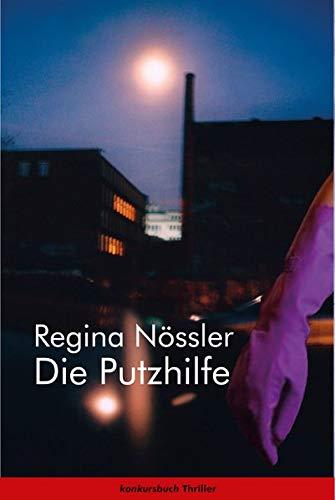 Die Putzhilfe: Thriller