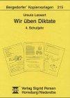 Wir üben Diktate, neue Rechtschreibung, 4. Schuljahr