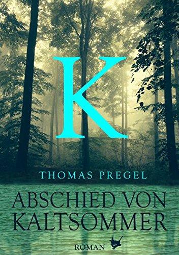 Abschied von Kaltsommer (Holsteiner Trilogie)