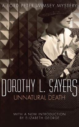 Unnatural Death: A Lord Peter Wimsey Mystery