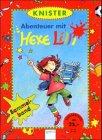 Abenteuer mit Hexe Lilli. ( Ab 8 J.)