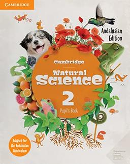 Cambridge Natural Science Level 2 Pupil's Book Andalucía Edition