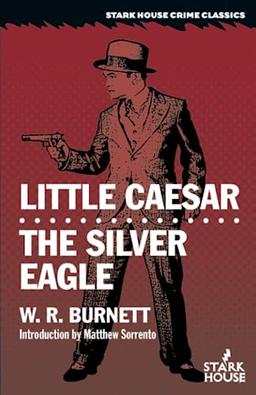 Little Caesar / The Silver Eagle