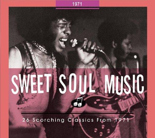 Sweet Soul Music-26 Scorching Classics from 1971