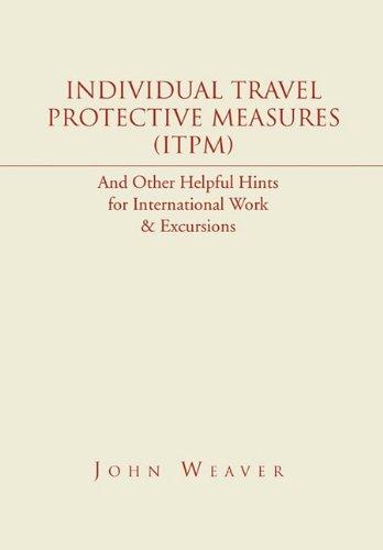 Individual Travel Protective Measures (ITPM)