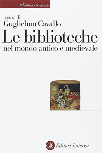 Le biblioteche nel mondo antico e medievale