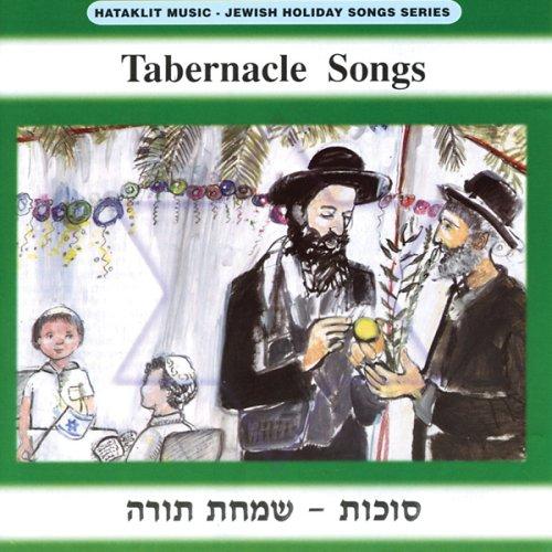 Jewish Holiday Songs: Tabernac