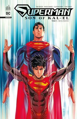 Superman : son of Kal-El. Vol. 3. Face à l'injustice