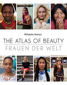 The Atlas of Beauty - Frauen der Welt