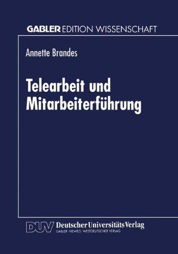 Telearbeit und Mitarbeiterführung