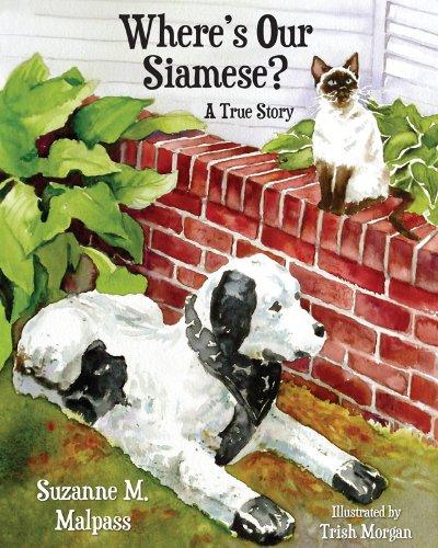 Where's Our Siamese?: A True Story