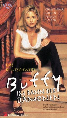 Buffy, Im Bann der Dämonen, Das Blutschwert