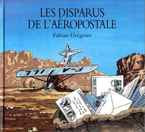 Les disparus de l'Aéropostale